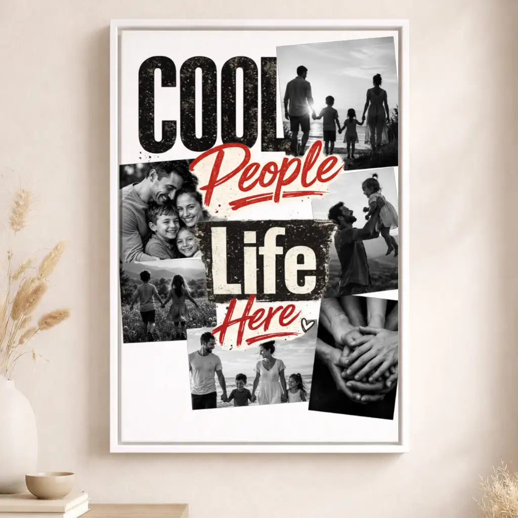 Leinwand Fotocollage "Cool People live here"
