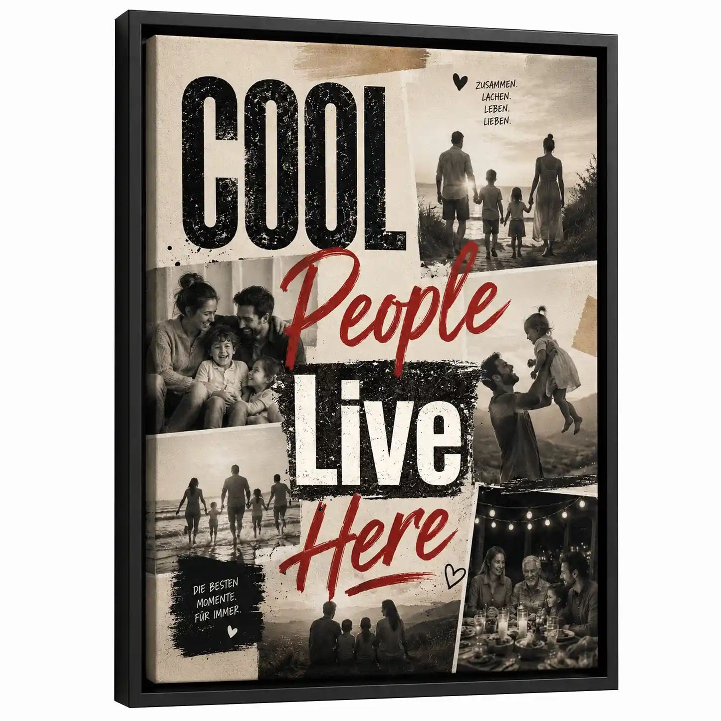 Leinwand Fotocollage "Cool People live here"